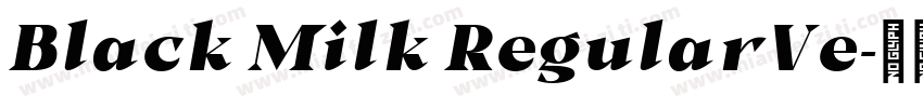 Black Milk RegularVe字体转换